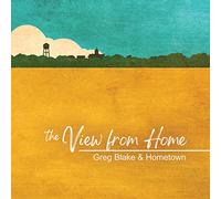 Blake, Greg & Hometown - The View from Home