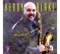 Blake, Kenny - Rumor Has It