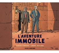 Blake & Mortimer - Hors-série - Tome 5 - L'Aventure immobile - Collection Le Nouveau Chapitre