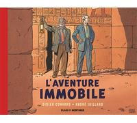 Blake & Mortimer - Hors-série - Tome 5 - L'Aventure immobile - Collection Le Nouveau Chapitre Hors série - André Juillard - Blake Et Mortimer - cartonné - Bande dessinée
