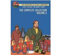 Blake & Mortimer - The Complete Collection 6 Jean Van Hamme (Auteur), Ted Benoit (Dessinateur), Yves Sente (Auteur), André Juillard (Dessinateur)