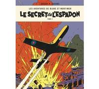 Blake & Mortimer - Tome 1 - Le Secret de l'Espadon - Tome 1 Edgar P. Jacobs (Illustration), Edgar P. Jacobs (Auteur)