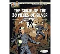 Blake & Mortimer, Tome 14 : The Curse of the 30 Pieces of Silver : Part 2