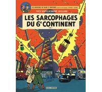 Blake & Mortimer - Tome 16 - Les Sarcophages du 6e continent - Tome 1 - André Juillard - Blake Et Mortimer - cartonné - Bande dessinée