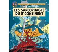 Blake & Mortimer - Tome 17 - Les Sarcophages du 6e continent - Tome 2 Yves Sente (Auteur), André Juillard (Illustration)