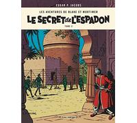 Blake & Mortimer - Tome 2 - Le Secret de l'Espadon - Tome 2