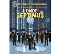 Les Aventures De Blake Et Mortimer Tome 22 - L'onde Septimus