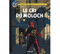 Les Aventures De Blake Et Mortimer Tome 27 - Le Cri Du Moloch