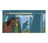 Blake & Mortimer - Tome 30 - Signé Olrik / Edition spéciale (Strips) Yves Sente (Auteur), André Juillard (Illustration)