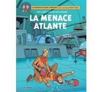 Yves Sente – Les Aventures de Blake et Mortimer, Tome 31 : La Menace atlante – Cartonné