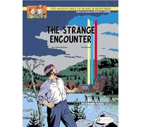 Blake & Mortimer - tome 5 The Strange encounter (05)