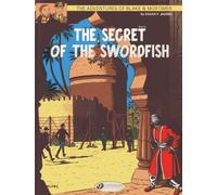 [Blake & Mortimer Vol.16: The Secret of the Swordfish (Adventures of Blake & Mortimer)] [By: Edgar P. Jacobs] [June, 2013]