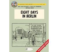 Blake & Mortimer Vol. 29 - Eight Hours in Berlin - Tome 29