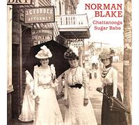 Blake, Norman - Chattanooga Sugar Babe