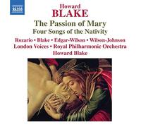 Blake - Passion Mary-Four Songs of The Nativity [Import]