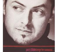 Blake, Perry - Songs for Someone [Import]