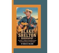 BLAKE SHELTON BIOGRAPHY: From Small-Town Oklahoma to Country Music Stardom-The Inspiring Journey of a Country Legend