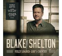 Blake Shelton - Fully Loaded: God's Country [Vinyl Lp]