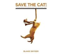 Blake Snyder Save the Cat (Poche)