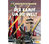 Blake und Mortimer Bibliothek 1: Der Kampf um die Welt