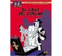 Blake y Mortimer 07 – El caso del collar – Norma Editorial