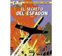 BLAKE Y MORTIMER 09: EL SECRETO DEL ESPADÓN (1ª PARTE) PERSECUCIÓN FANTÁSTICA