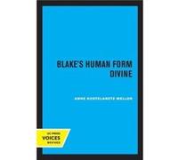 Blakes Human Form Divine by Ann K. Mellor Paperback Book Ann K. Mellor (Auteur)