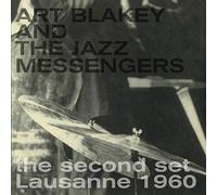 Blakey Art and the Jazz Messengers - Second Set Lausanne 1960 [Import]