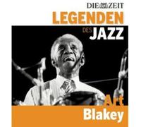 Blakey,Art - Die Zeit-Edition-Legenden des Jazz: Art Blakey [Import]