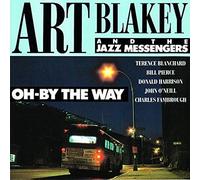 Blakey,Blanchard,Harrison - Oh by The Way [Import]