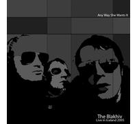 Blakhiv – Any Way She Wants It – Import