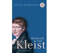Blamberger, G: Heinrich Von Kleist
