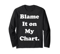 Blame It On My Chart Astrology Funny Saying Manche Longue
