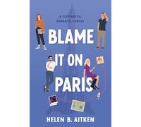 Blame It On Paris
