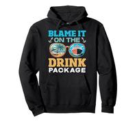 Blame It on The Drink Package Croisière Alcool Sweat à Capuche