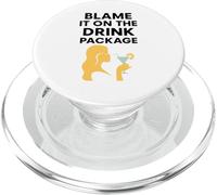 Blame It on The Drink Package Cruise Humour Drunk Inebriated PopSockets PopGrip pour MagSafe
