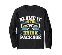 Blame It on the Drink Package Funny Cruise Gift Manche Longue