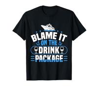 Blame It on the Drink Package Funny Cruise Gift T-Shirt