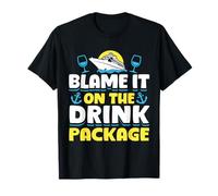 Blame It on the Drink Package Funny Cruise Gift T-Shirt