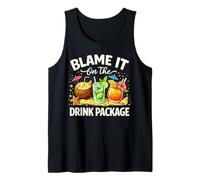 Blame It on The Drink Package Girls Trip Cruising Assorti Débardeur