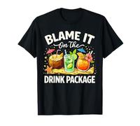 Blame It on The Drink Package Girls Trip Cruising Assorti T-Shirt