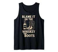 Blame It on The Whiskey and Boots, T-Shirt Humoristique de Musique Country Débardeur