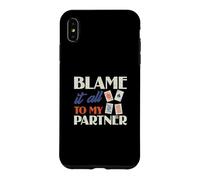 Blame It to My Partner Jeu de Cartes Humoristique Euchre Player Coque pour iPhone XS Max