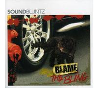 Blame The Bling – Import – Universal Music Group