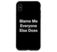 Blâmez-Moi, Tout Le Monde Le Fait Coque pour iPhone XS Max