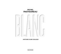 Blanc Histoire d'une couleur - Michel Pastoureau - Points - Poche - Essai