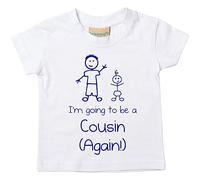 Blanc I'm Going To Be A Cousin Again Bleu T-shirt bébé tout-petit enfants Disponible en tailles 0-6 mois pour 14-15 ans Nouveau bébé Brother Cadeau blanc blanc 12-13 Years