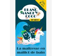 Blanc manger coco junior : la maîtresse en maillot de bain BLACK ROCK GAMES multicolore TU
