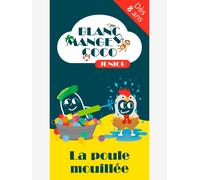 Blanc manger coco junior : la poule mouillée BLACK ROCK GAMES multicolore TU