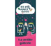 Blanc Manger Coco Tome 3 : La Petite Gâterie HIBOUTATILLUS